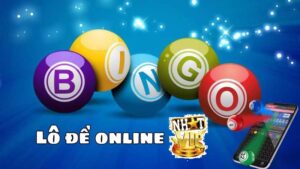 Tổng quan về Lô Đề Online tại NhatVip