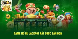 Tổng quan về Nổ Hũ Jackpot tại NhatVip